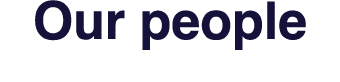 Our people