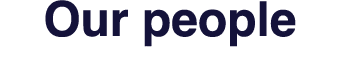 Our people